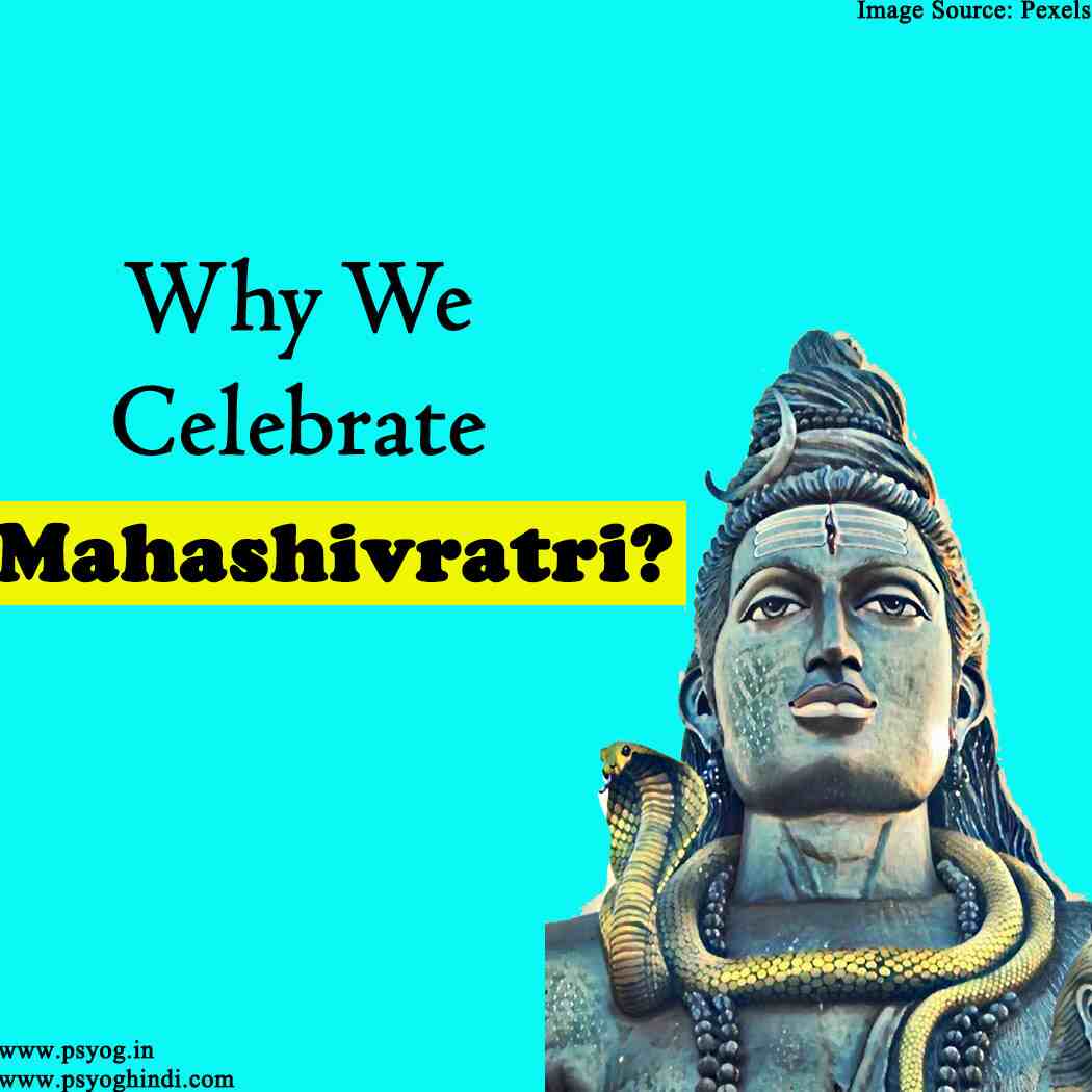 Why Is Mahashivratri Celebrated