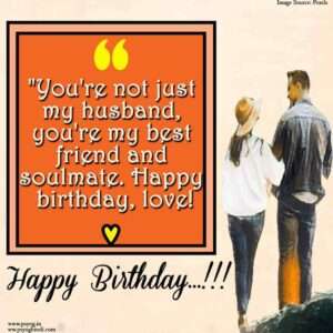 Whatsapp status birthday wishes for husband