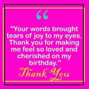 emotional thank you messages for birthday wishes