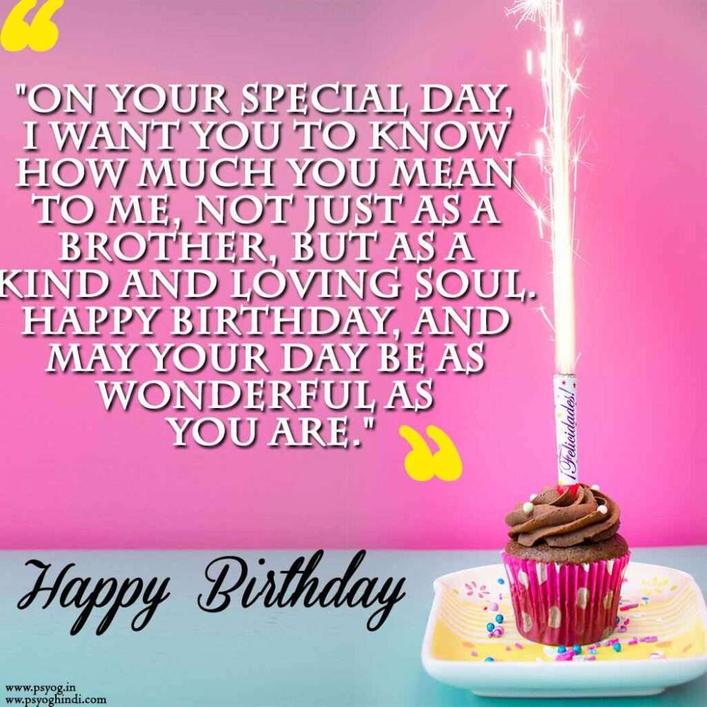 heart touching birthday wishes for brother