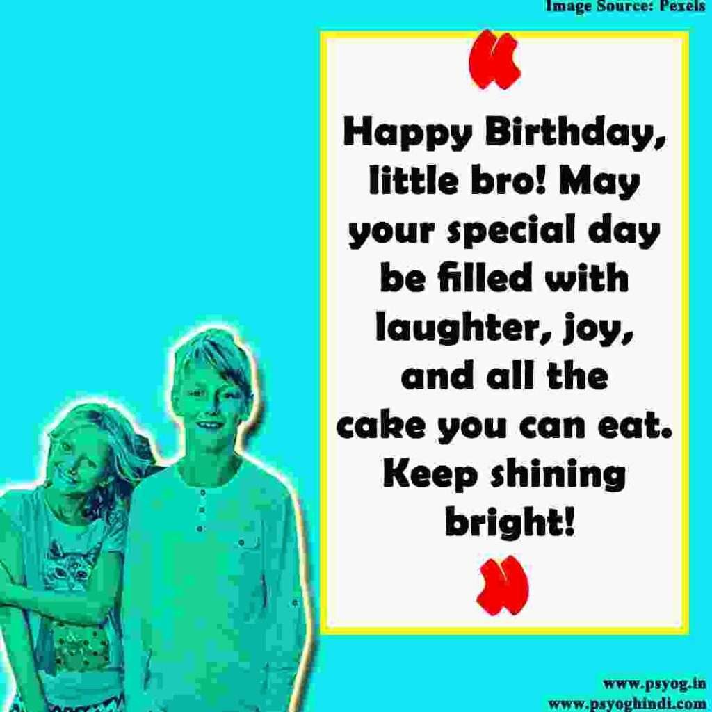 Birthday Wishes For Little Brother