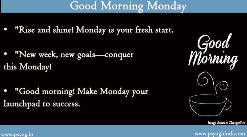 Good Morning Monday