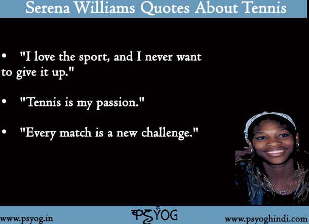 Serena Williams quotes about tennis