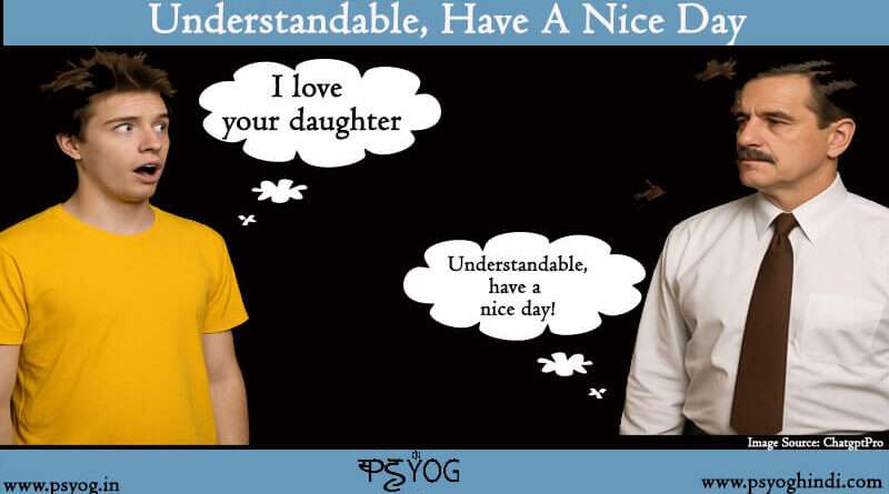 understandable have a nice day