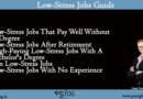 low-stress jobs that pay well without a degree