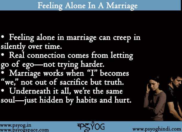 Feeling Alone In A Marriage