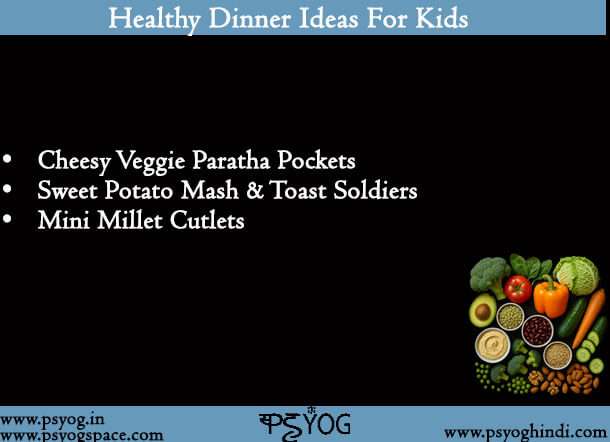 Healthy Dinner Ideas For Kids