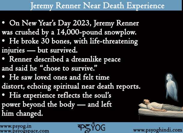 Jeremy Renner Near Death Experience