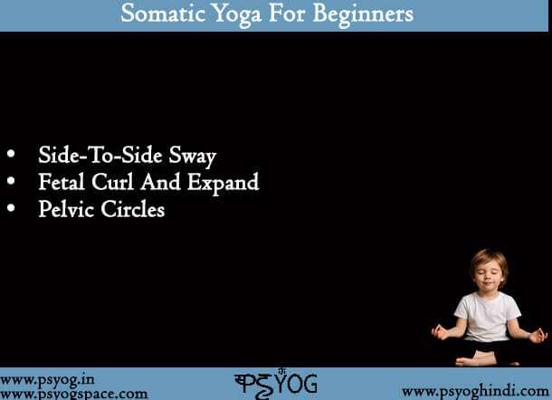 Somatic Yoga For Beginners