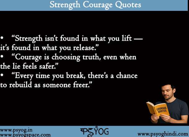 Strength Courage Quotes