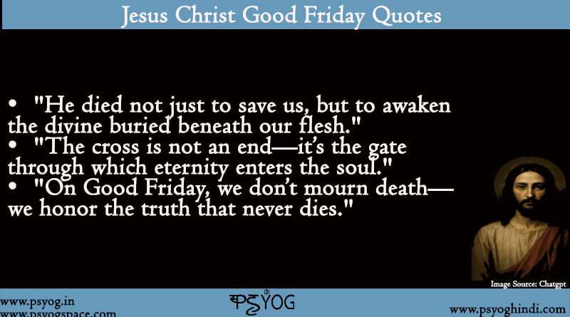 jesus christ good friday quotes