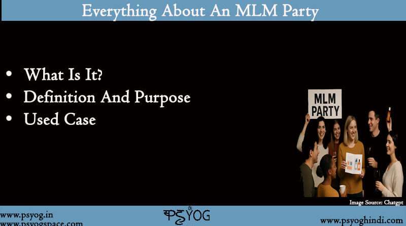 mlm party