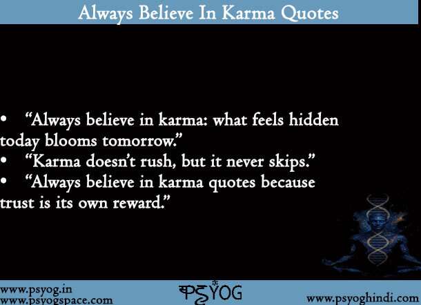 Always Believe In Karma Quotes