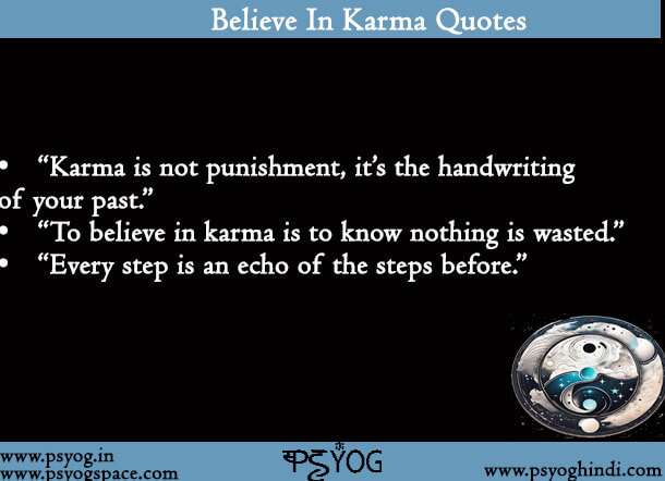 Believe In Karma Quotes
