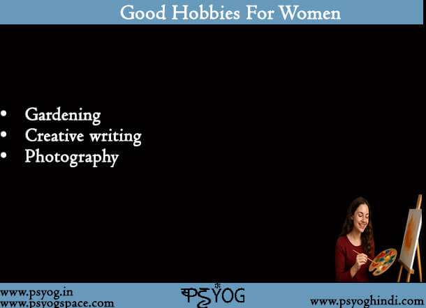 Good Hobbies For Women