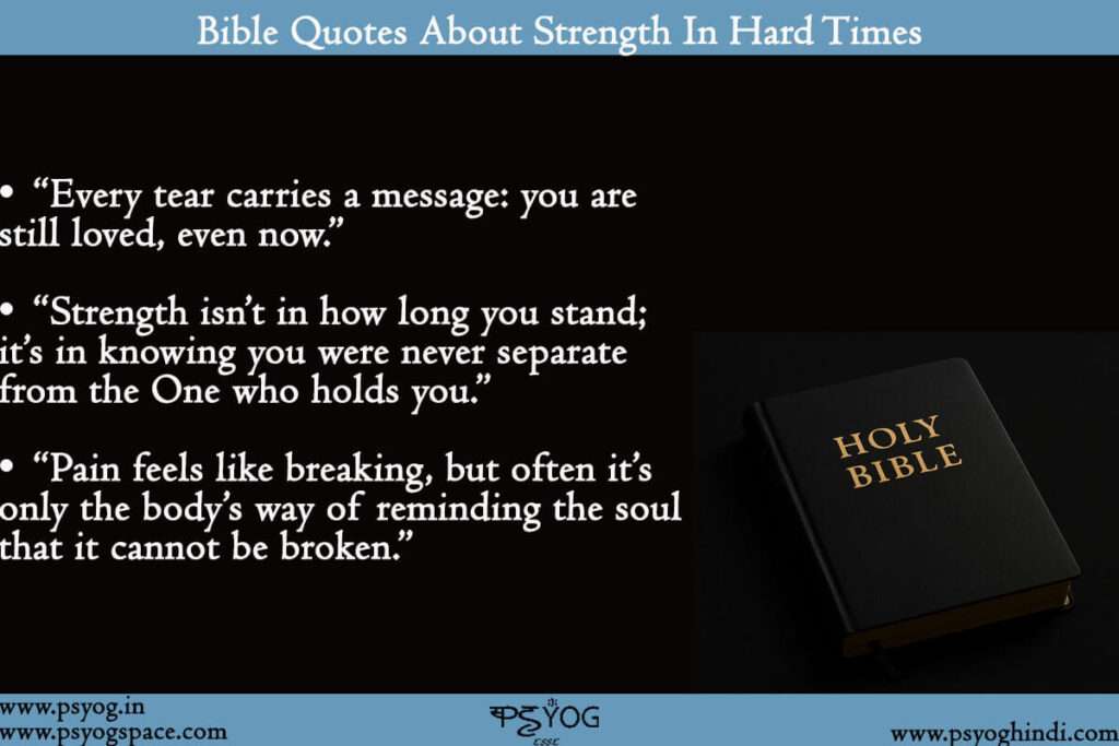 Bible Quotes About Strength In Hard Times