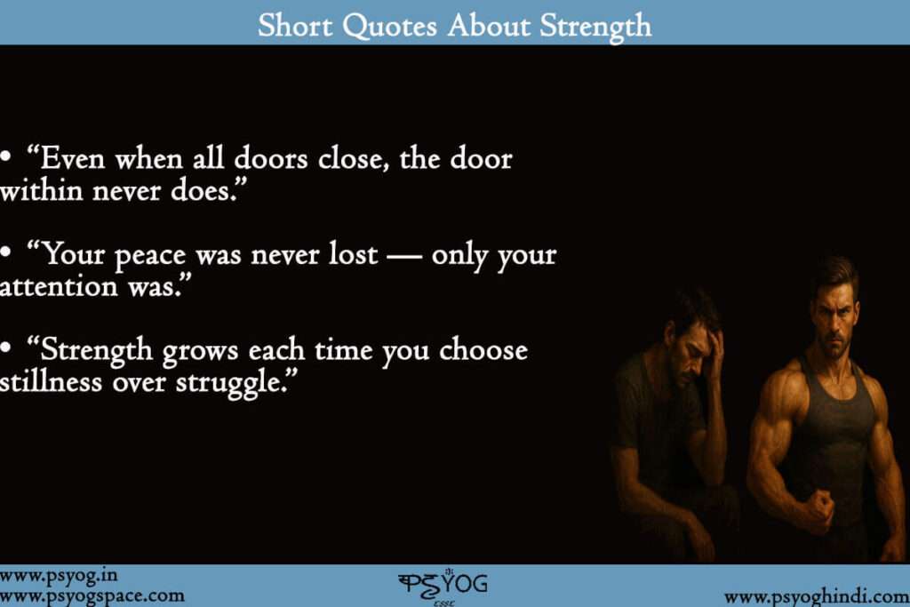 Short Quotes About Strength In Hard Times