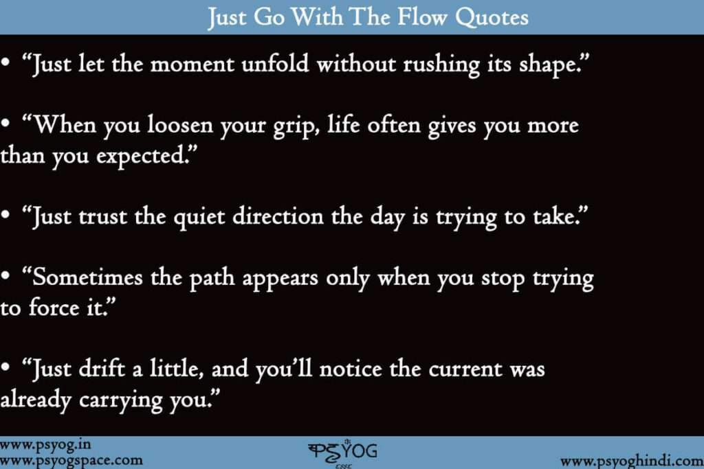 image with Just Go With The Flow Quotes