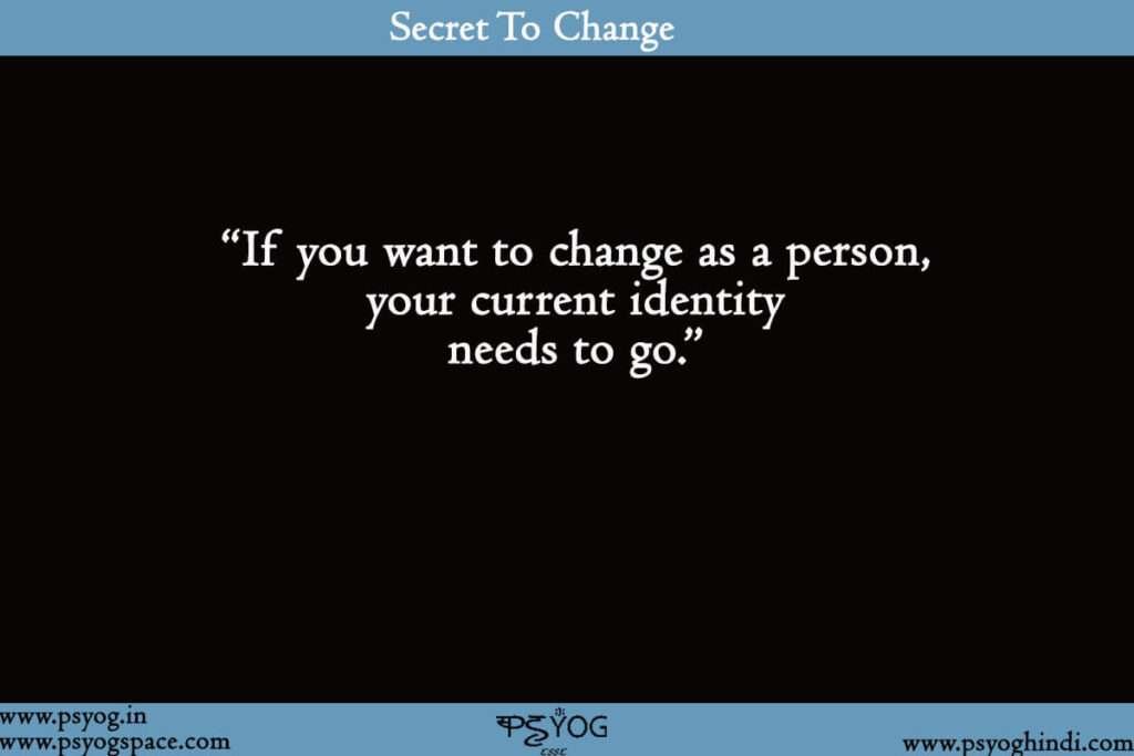 How To Change Yourself Completely 2